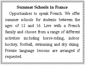 ı: Summer Schools in France
Opportunities to speak French. We offer summer schools for students between the ages of 12 and 16. Live with a French <a href=